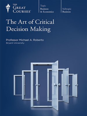 cover image of Art of Critical Decision Making